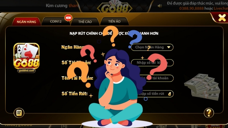 Câu hỏi thường gặp khi rút tiền GO88