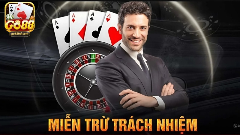 Những trường hợp GO88 được phép miễn trừ trách nhiệm