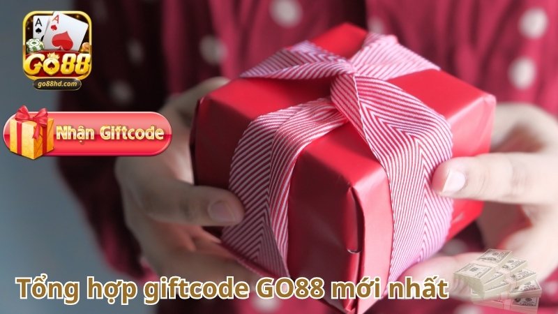 Tổng hợp giftcode GO88 mới nhất